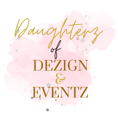 Daughterz of Dezign and Eventz