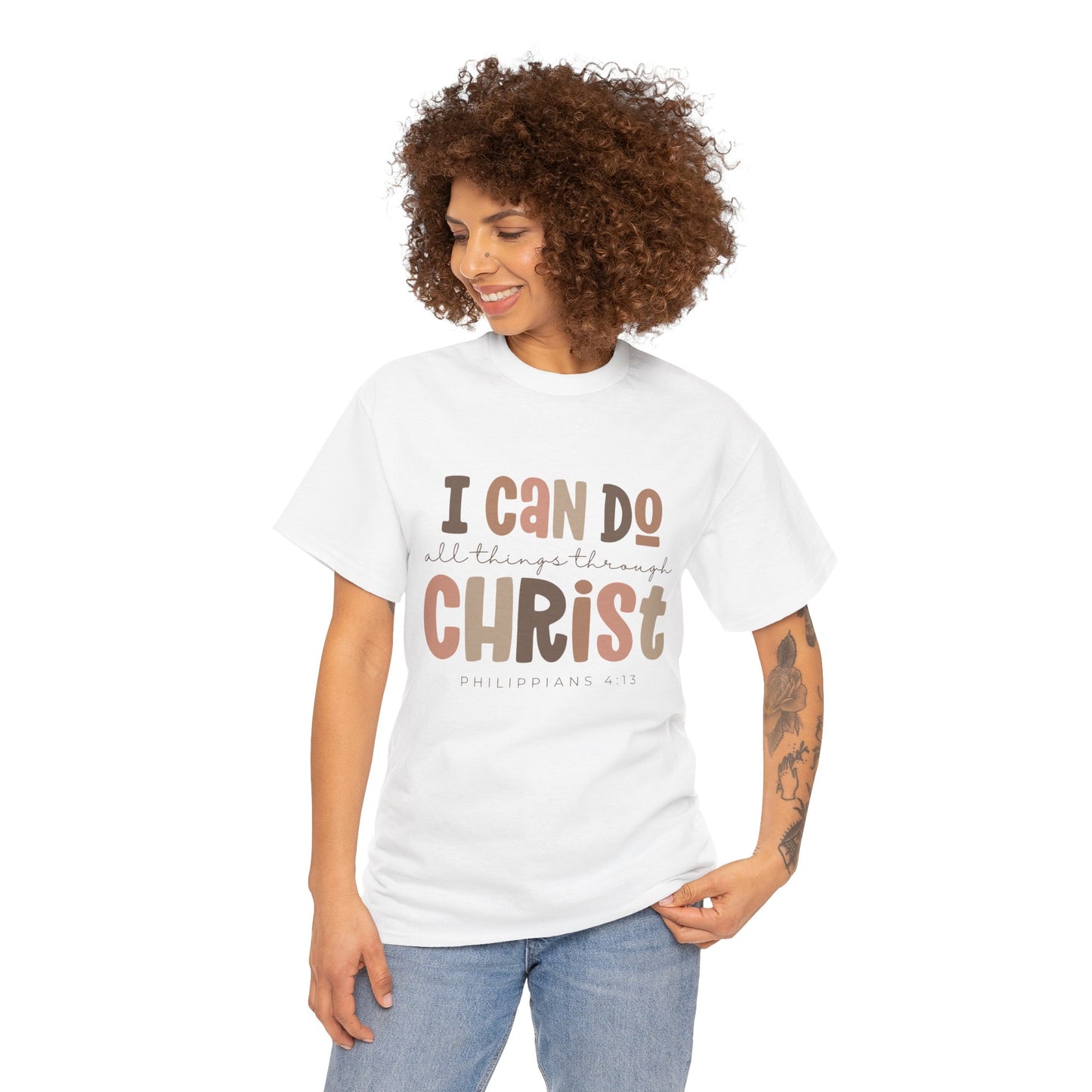 "I Can Do All Things Through Christ" Women's T-Shirt - Gildan Heavy Cotton